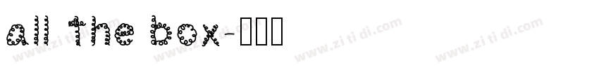 all the box字体转换